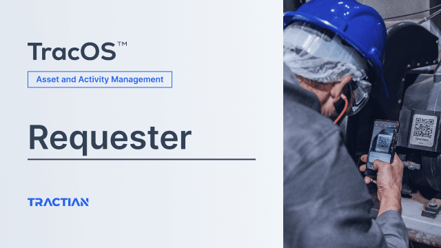 TracOS™ Training - Requester